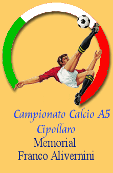 Campionato Calcio A5 cipollaro Memorial Franco Alivernini