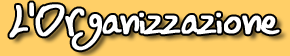 L´Organizzazione